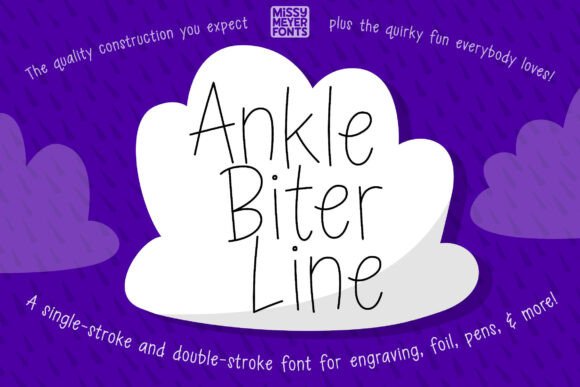 Ankle Biter Line