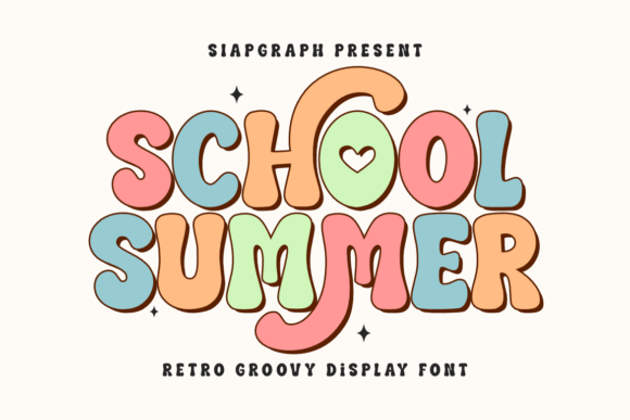 Bring Your Ideas to Life with School Summer: The Playful, Retro Groovy Font That Turns Heads