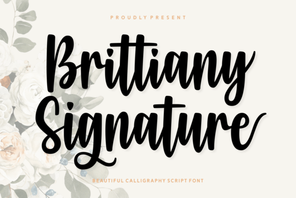 Brittiany Signature: A Modern Script Font for Creative Expression