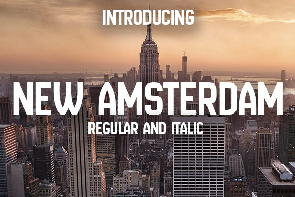 Discover the Power of New Amsterdam Font