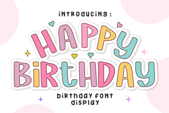 Happy Birthday Font for Celebrations and Creativity