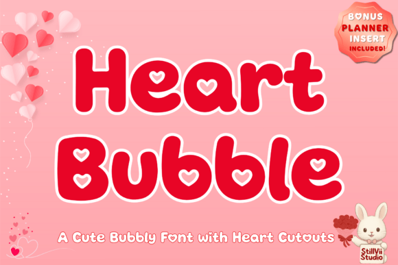 Heart Bubble Font: Where Playful Design Meets Real-World Craft Power